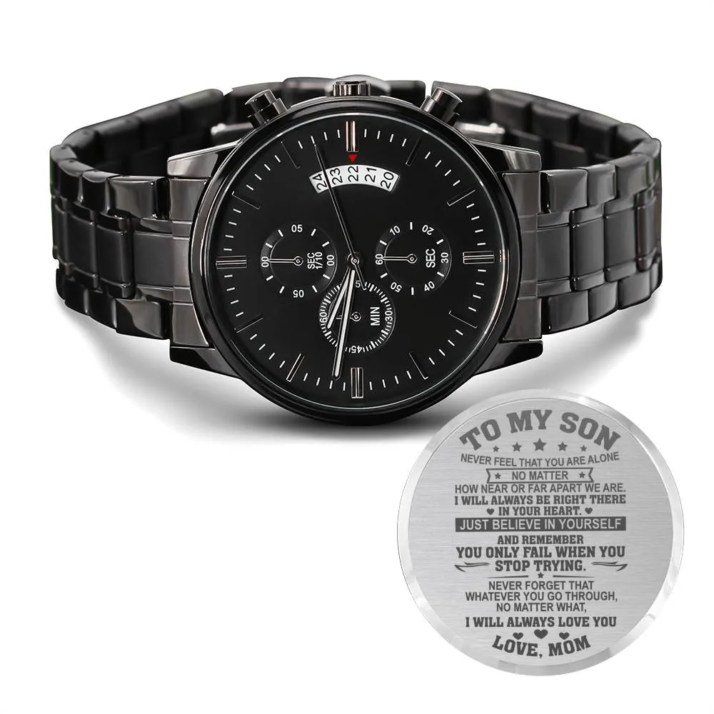 Engraved Watch For Son Gift From Mom - I Will Always Love You