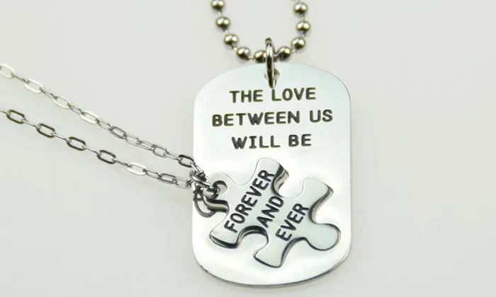 NECKLACE "The Love Between Us Will Be Forever And Ever"